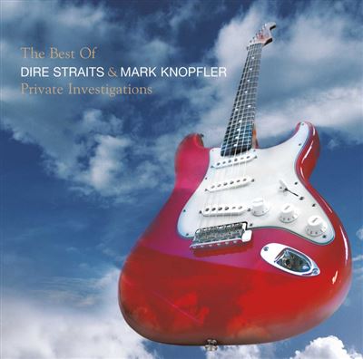 UNIVERSAL MUSIC DIRE STRAITS Private investigations - Best of