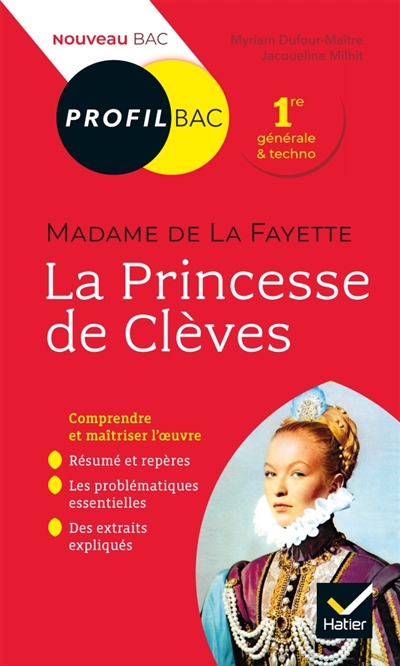 Profil - Mme de Lafayette, La Princesse de Cl&egrave;ves
