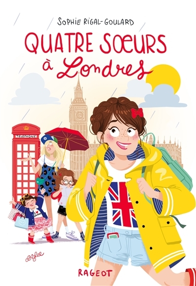Quatre Soeurs Tome 1 - Quatre Soeurs &Agrave; Londres