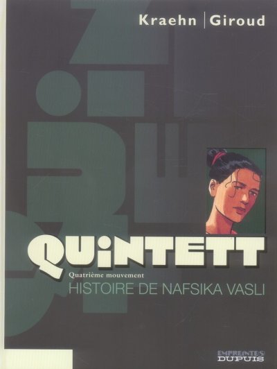Quintett - Tome 4 - Histoire de Nafsika Vasli - tome 4/5