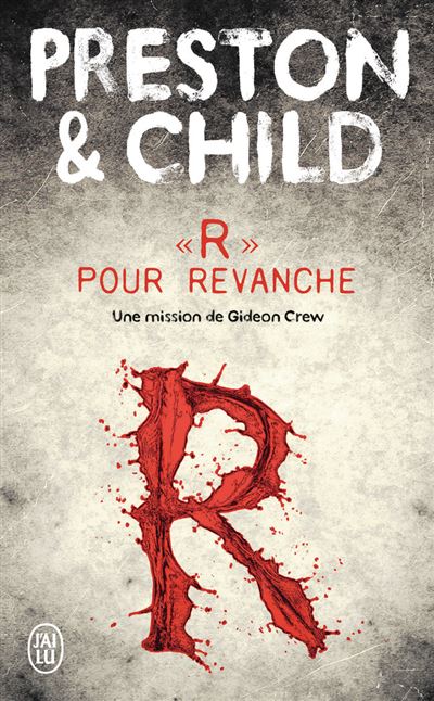 R pour revanche: Une mission de Gideon Crew