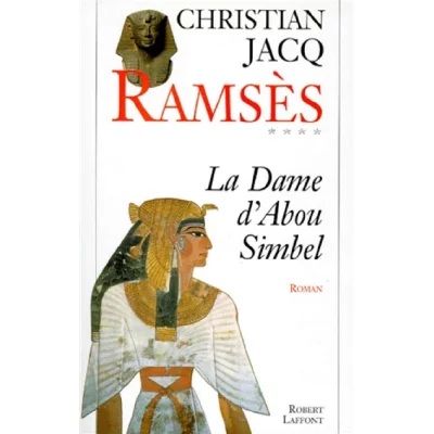 Rams&egrave;s - tome 4 - La dame d'Abou Simbel