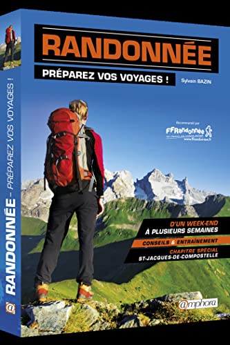 Randonn&eacute;e - Pr&eacute;parez vos voyages !