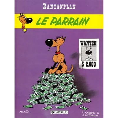 Rantanplan - Tome 2 - Le Parrain