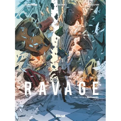 Ravage - Tome 01: Les temps nouveaux