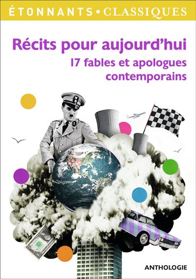 R&eacute;cits Pour Aujourd'hui - 17 Fables Et Apologues Contemporains