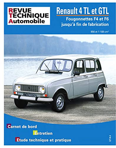 E-T-A-I Renault 4tl Et Gtl - Fourgonnettes F4 Et F6, Jusqu'a La Fin De Fabrication