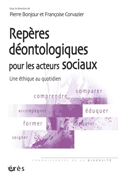 Rep&egrave;res d&eacute;ontologiques pour les acteurs sociaux
