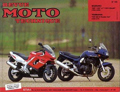 [EDITIONS TECHNIQUES POUR L AUTOMOBILE ET L INDUSTRIE] Revue Moto Technique 105.2 Suzuki 1200 Bandit / Yamaha YZF 600