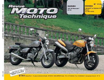 ETAI Revue Moto Technique 114.2 Suzuki GZ 125 Marauder / Honda CB 600 F Hor