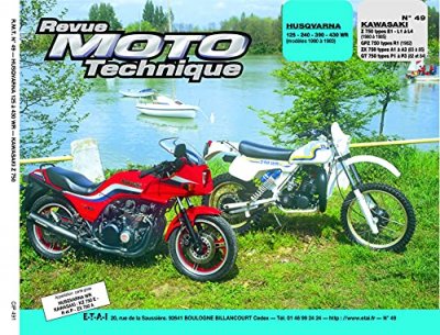 E-T-A-I Revue Moto Technique 49 Husqvarna 125-240-390-430 WR / Kawasaki Z-GPZ