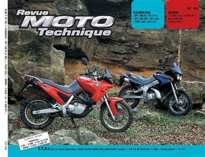 E-T-A-I Revue Moto Technique 96.5 Yamaha DT 125 R-RE-TDR / BMW F 650 93-97
