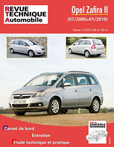 E-T-A-I Revue Technique Pour Opel Zafira Ii Phase 1 Et 2 1.9 Cdti