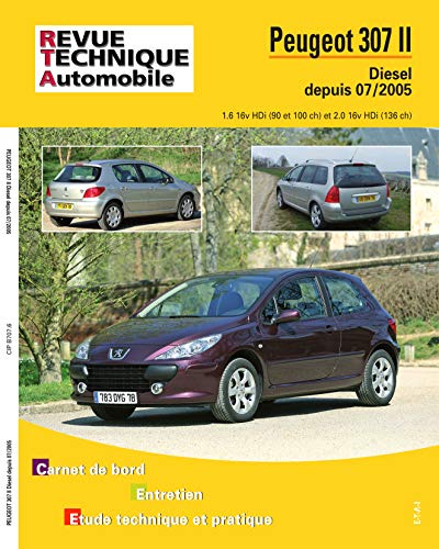 E-T-A-I Revue Technique Pour Peugeot 307 Ii 07-05 Jusqu'&agrave; Dies 1.6hdi-2.0hdi
