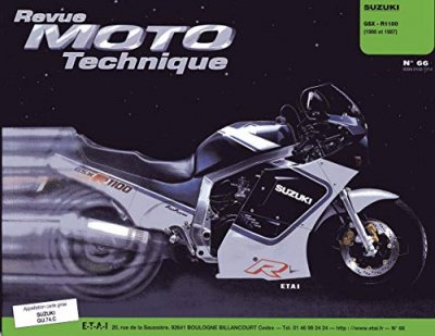 [EDITIONS TECHNIQUES POUR L AUTOMOBILE ET L INDUSTRIE] RMT Revue Moto Technique 66 SUZUKI GSX-R 1100 (1986 &agrave; 1987)