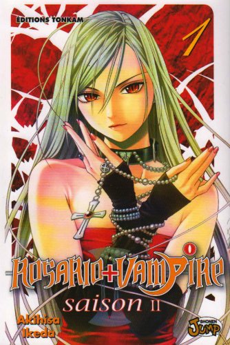 Rosario + Vampire saison II Tome 01 (Manga)