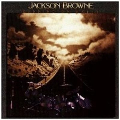 Running on empty by Jackson Browne