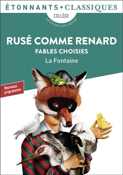 Rus&eacute; comme Renard - Fables choisies (Broch&eacute;)