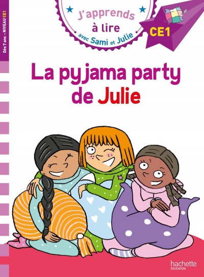 Sami et Julie CE1 La pyjama party de Julie 