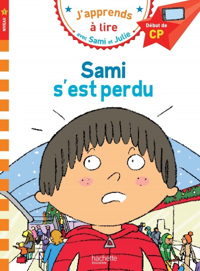 Sami et Julie CP Niveau 1 Sami s'est perdu (Broch&eacute;)