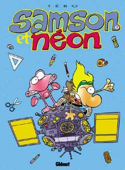 Samson et N&eacute;on, tome 3 : Du boudin dans le frigo