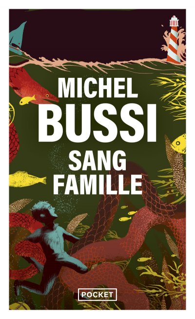 Sang famille - Bussi Michel - Livres - Litt&eacute;rature Romans