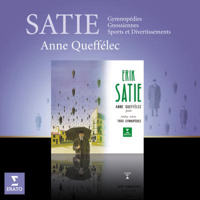 Satie : Gymnop&eacute;dies, Gnossiennes, Sports et Divertissements