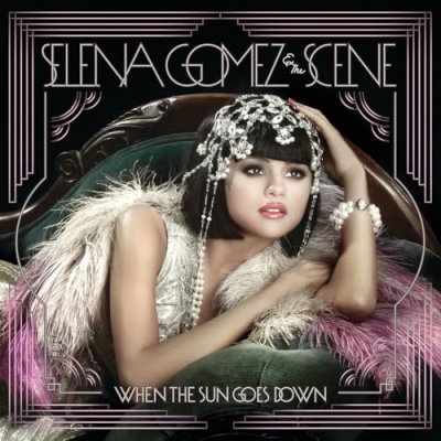 SELENA GOMEZ - When The Sun Goes Down