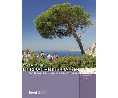 Sentiers du littoral m&eacute;diterran&eacute;en