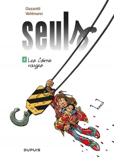 Seuls - Tome 4 - Les Cairns rouges (BD)