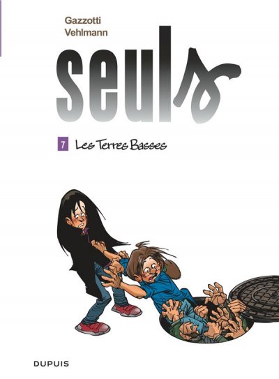 Seuls - Tome 7 - Les terres basses (BD)