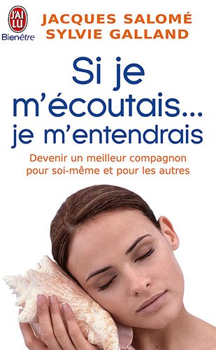 Si Je M'&eacute;coutais - Je M'entendrais