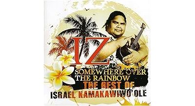 Somewhere Over Rainbow: The Best of Israel Kamakawiwo'ole [Import]
