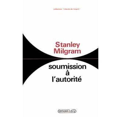 Soumission &agrave; l'autorit&eacute;: Un point de vue exp&eacute;rimental