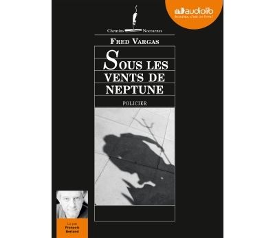Sous les vents de Neptune: Livre audio 1 CD MP3