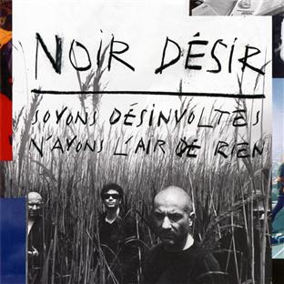 Soyons D&eacute;sinvoltes, N'Ayons L'Air De Rien (Best Of)