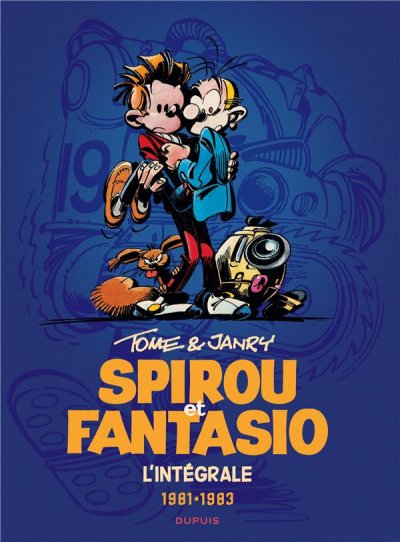 Spirou et Fantasio - L'int&eacute;grale - Tome & Janry 1981-1983