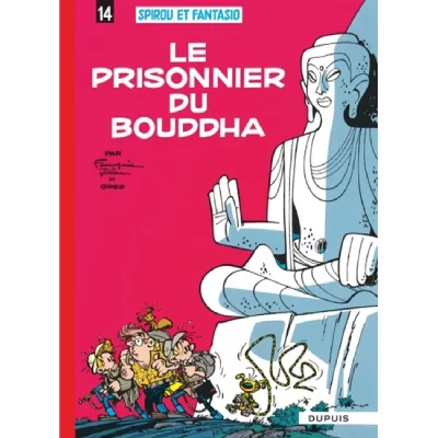 Spirou et Fantasio - Tome 14 - Le Prisonnier du bouddha