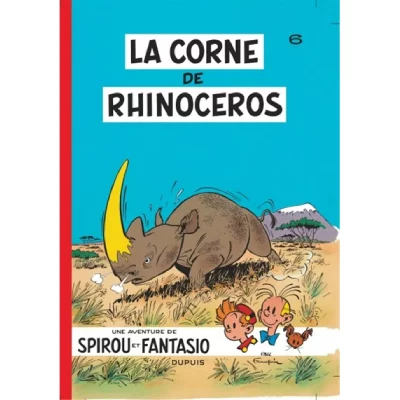 Spirou et Fantasio - Tome 6 - La Corne de rhinoc&eacute;ros (BD)