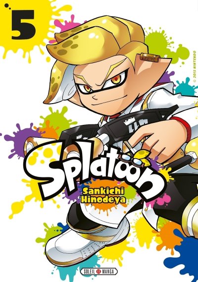 Splatoon, Tome 5 : Avec un porte-cl&eacute; offert !