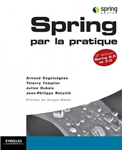 Spring par la Pratique Spring 2.5 et 3.0