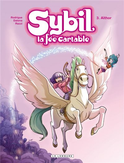 Sybil, la f&eacute;e cartable - Tome 3 - A&iuml;thor