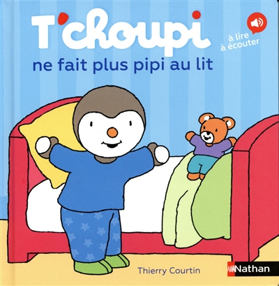 T'choupi ne fait plus pipi au lit - d&egrave;s 18 mois