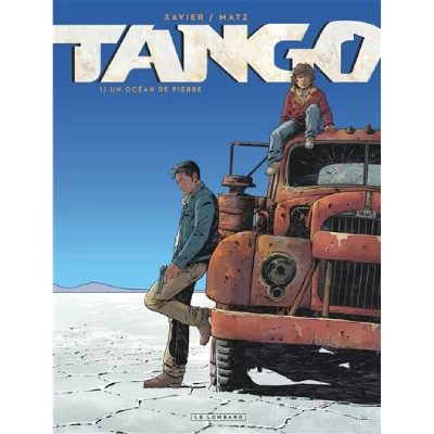 Tango - Tome 1 - Un Oc&eacute;an de pierre (BD)