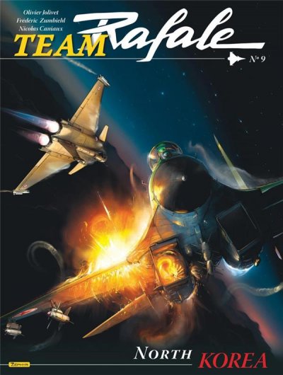 Team Rafale - Tome 9 - North Corea (BD)