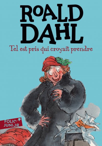 Tel est pris qui croyait prendre (Poche)