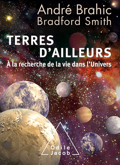 Terres D'ailleurs - A La Recherche De La Vie Dans L'univers