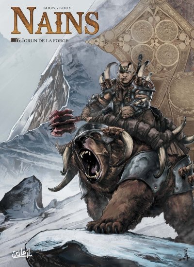 Terres D'arran : Nains Tome 6 - Jorun De La Forge