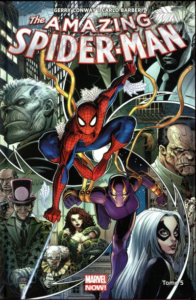 The Amazing Spider-Man Tome 5 - Descente Aux Enfers