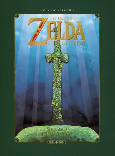 The Legend of Zelda - A link to the past - Classic version (Manga)